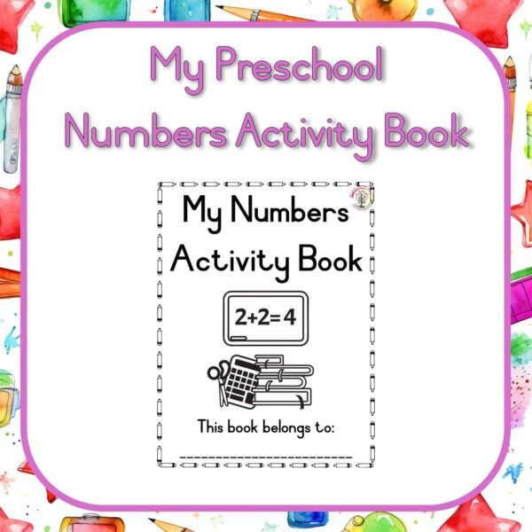 My Preschool Numbers Activity Book