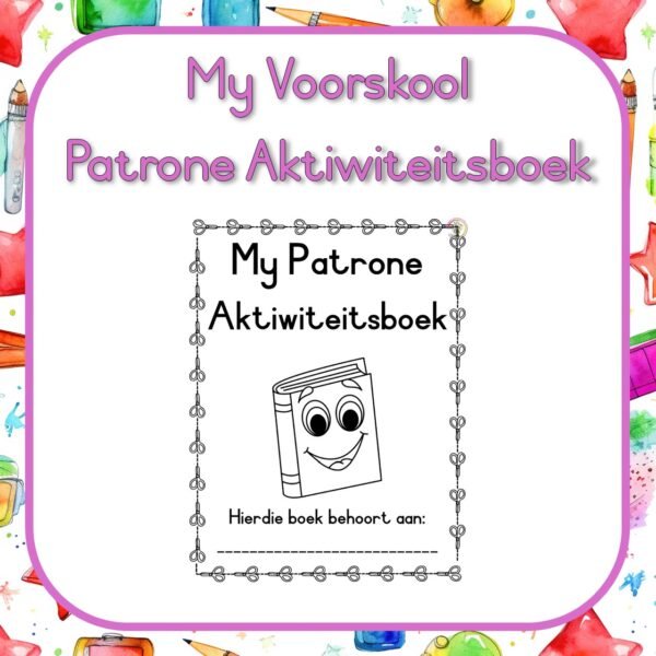 My Voorskool Patrone Aktiwiteitsboek