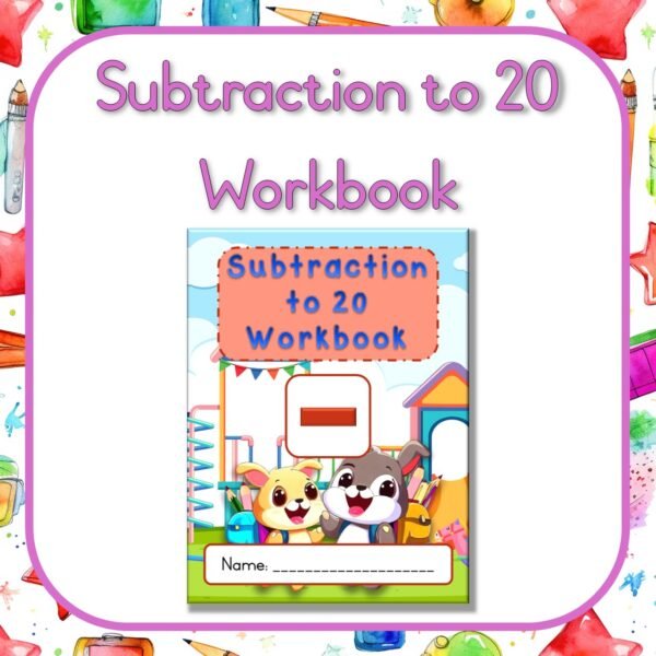 Subtraction to 20 Workbook