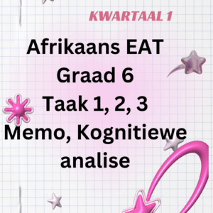 Afrikaans EAT gr 6 Assesseringstaak kwartaal 1
