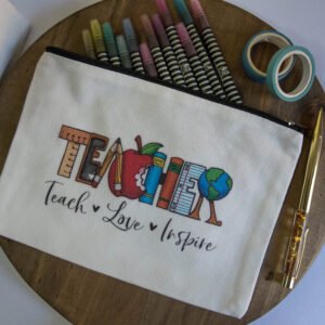 Pencil Case Teach Love Inspire
