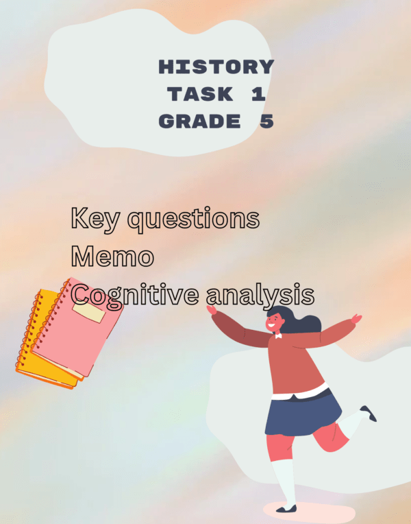History Grade 5 Task 1 Term 1