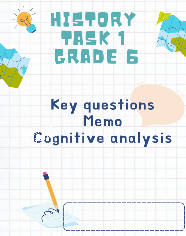 History Grade 6 Task 1 Term 1