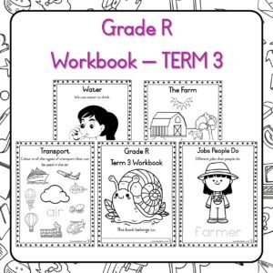Grade R Term 3 Workbook