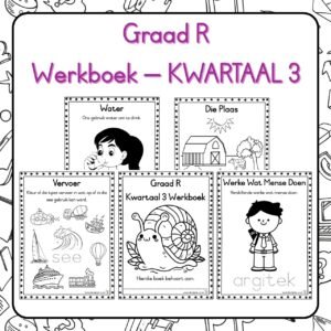 Graad R Kwartaal 3 Werkboek
