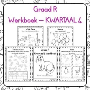 Graad R Kwartaal 4 Werkboek