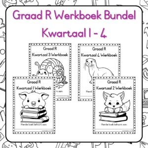 Graad R Kwartaal 1 - 4 Werkboek Bundel