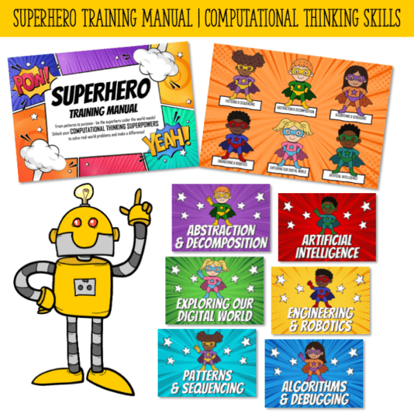 Superhero Training Manual - Computational Thinking Skills