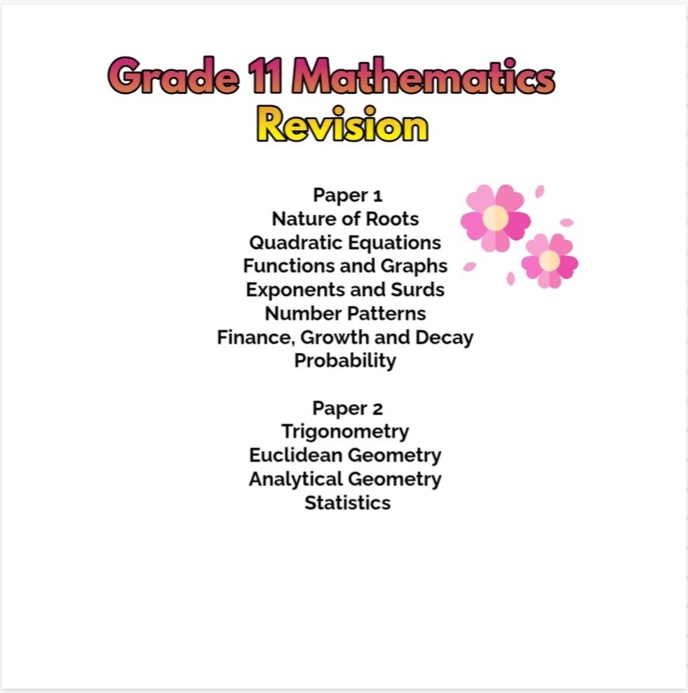Grade 11 Mathematics Revision Paper 1 and 2