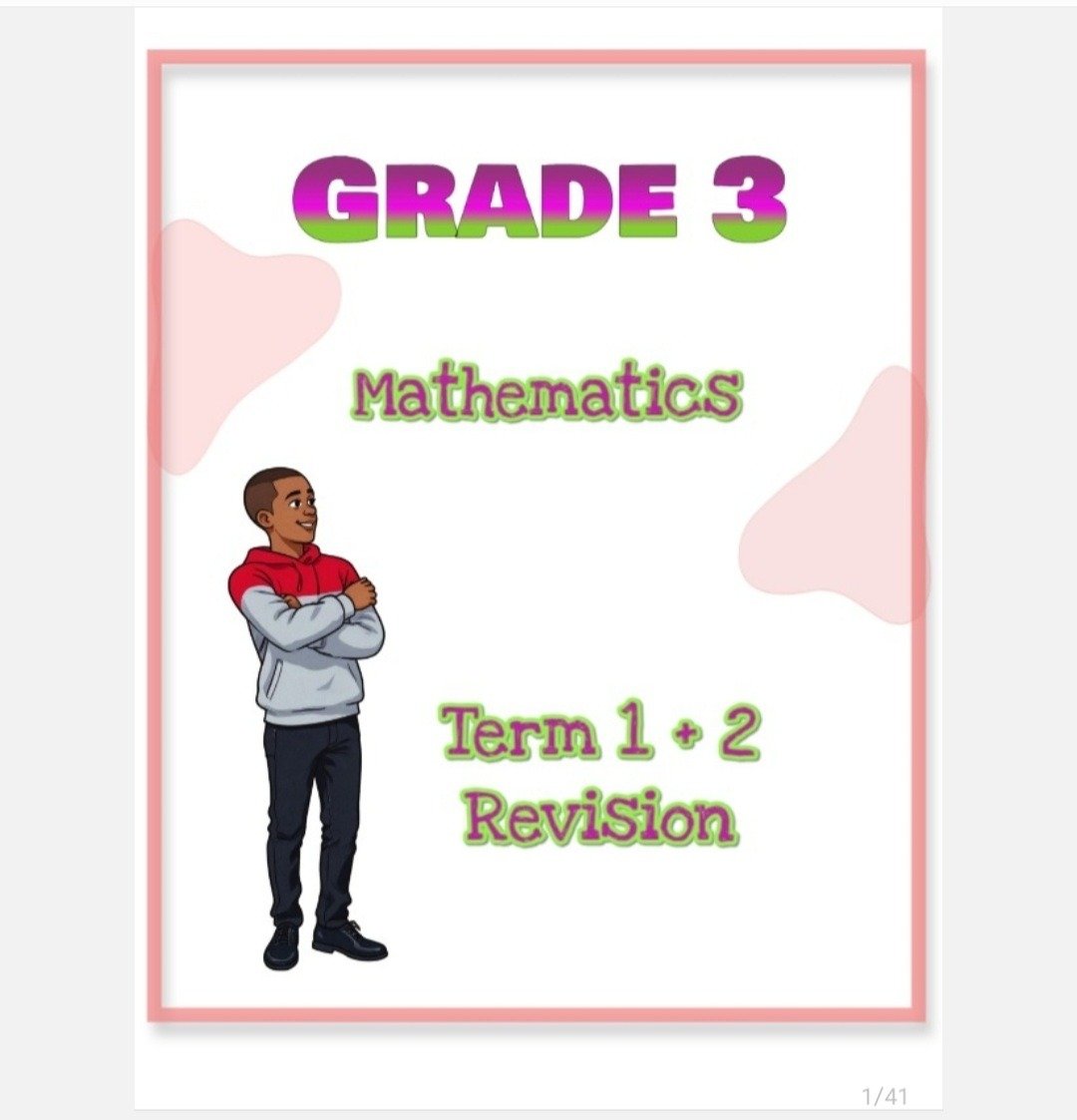 Grade 3 Mathematics Term 1 +2 Revision