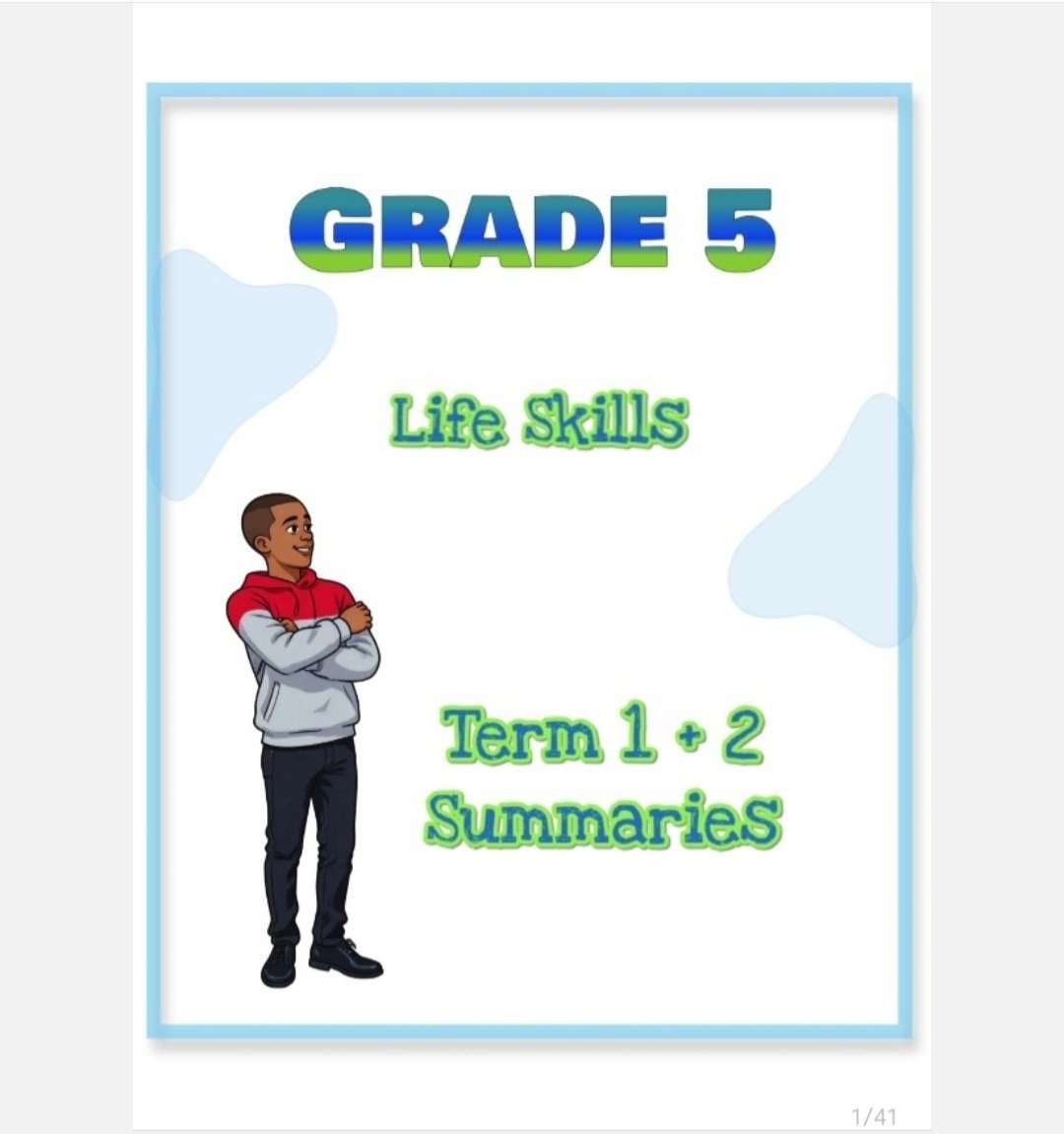 Grade 5 Life Skills Summary (Term 1 + 2)
