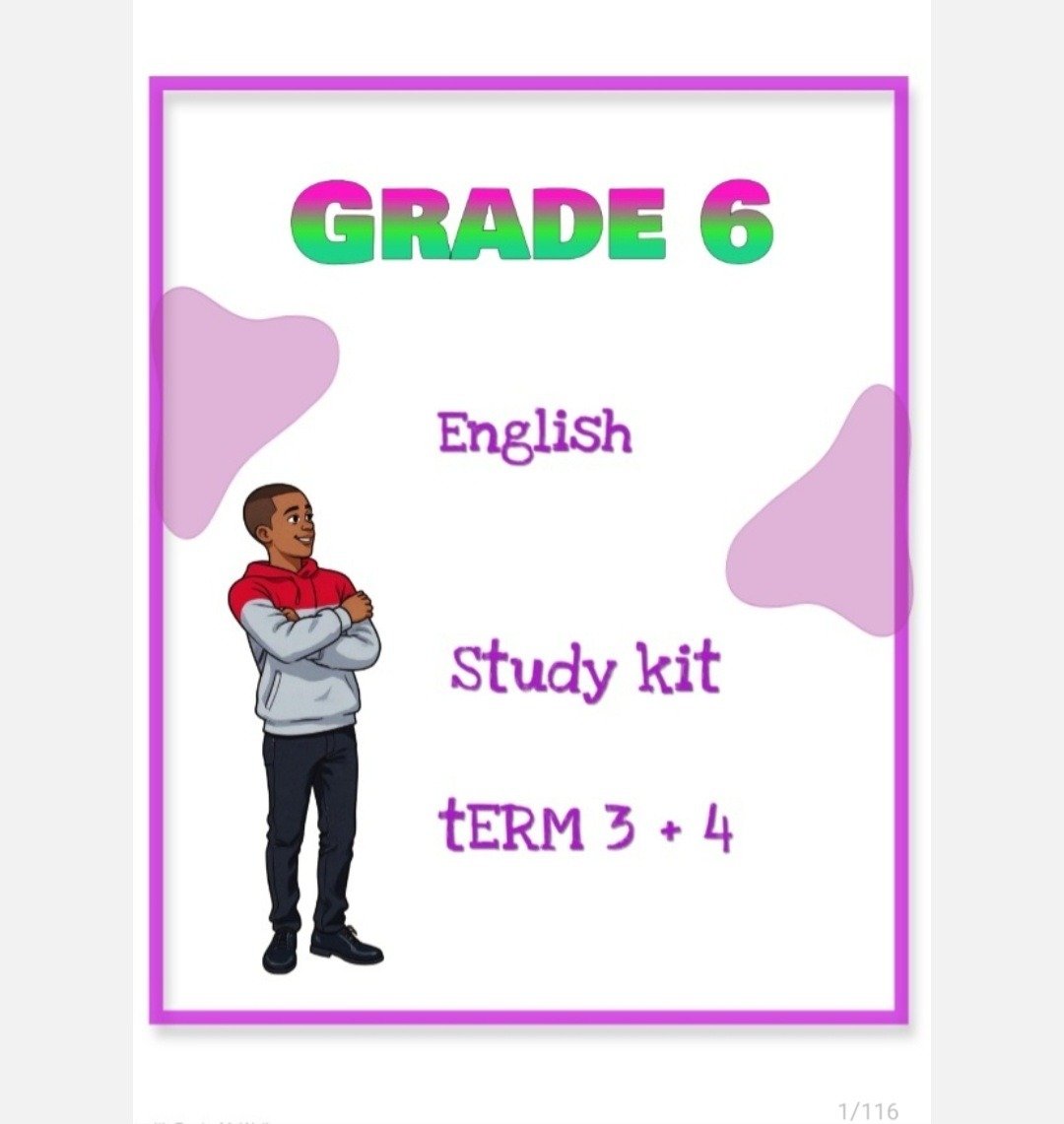 Grade 6 English Home Language Study Kit (Term 3+ 4)