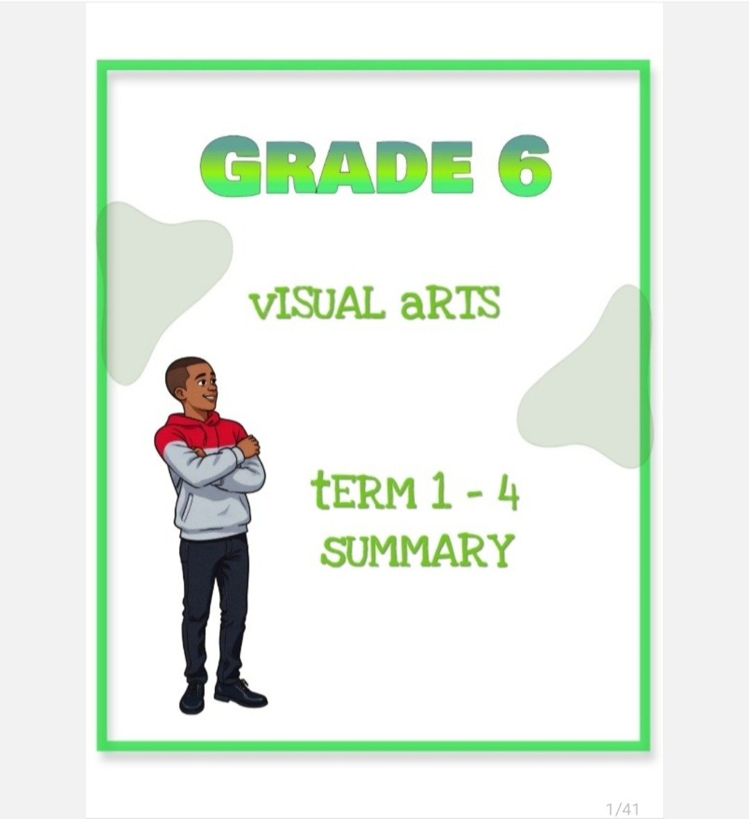 Grade 6 Visual Arts Summary (Term 1 - 4)