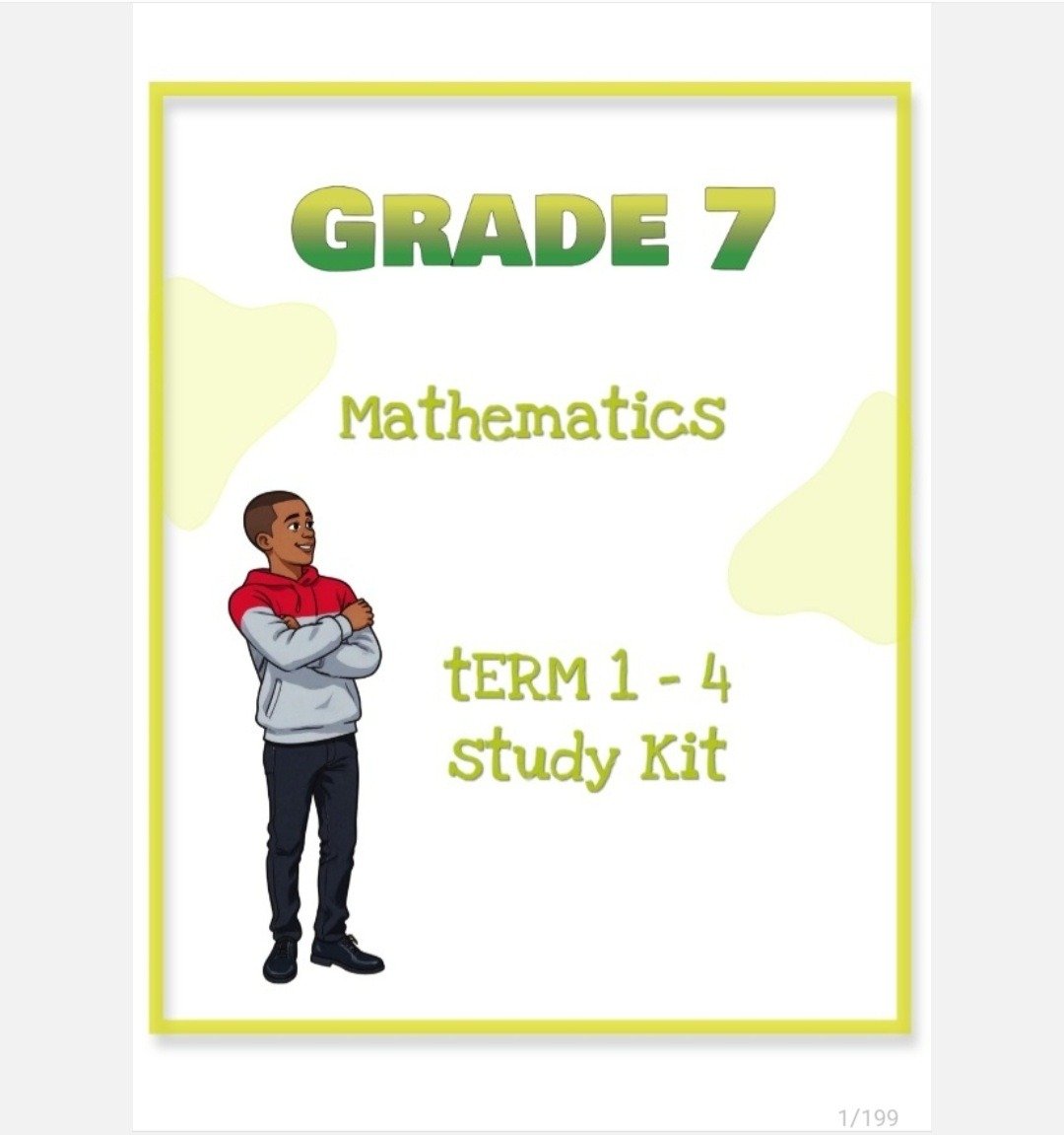 Grade 7 Mathematics Study kit (Term 1 - 4 )