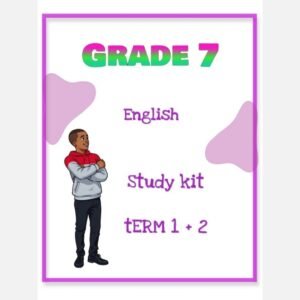 Grade 7 English Home Language Study Kit (Term 1 +2)