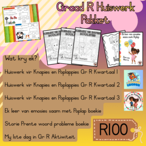 Graad R Kwartaal 1 - 3 Huiswerk vir Knapies en Poplappies